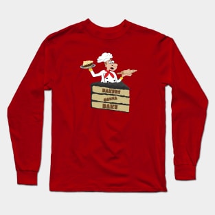 Bakers gonna Bake Long Sleeve T-Shirt